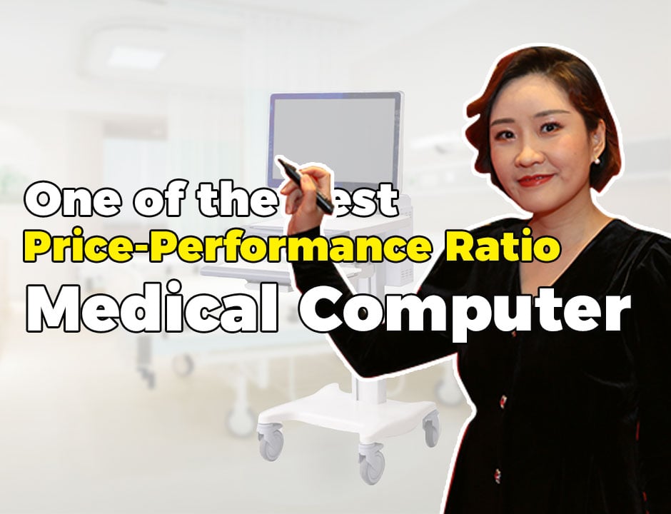 Medical Computer with Best Price- performance Ratio