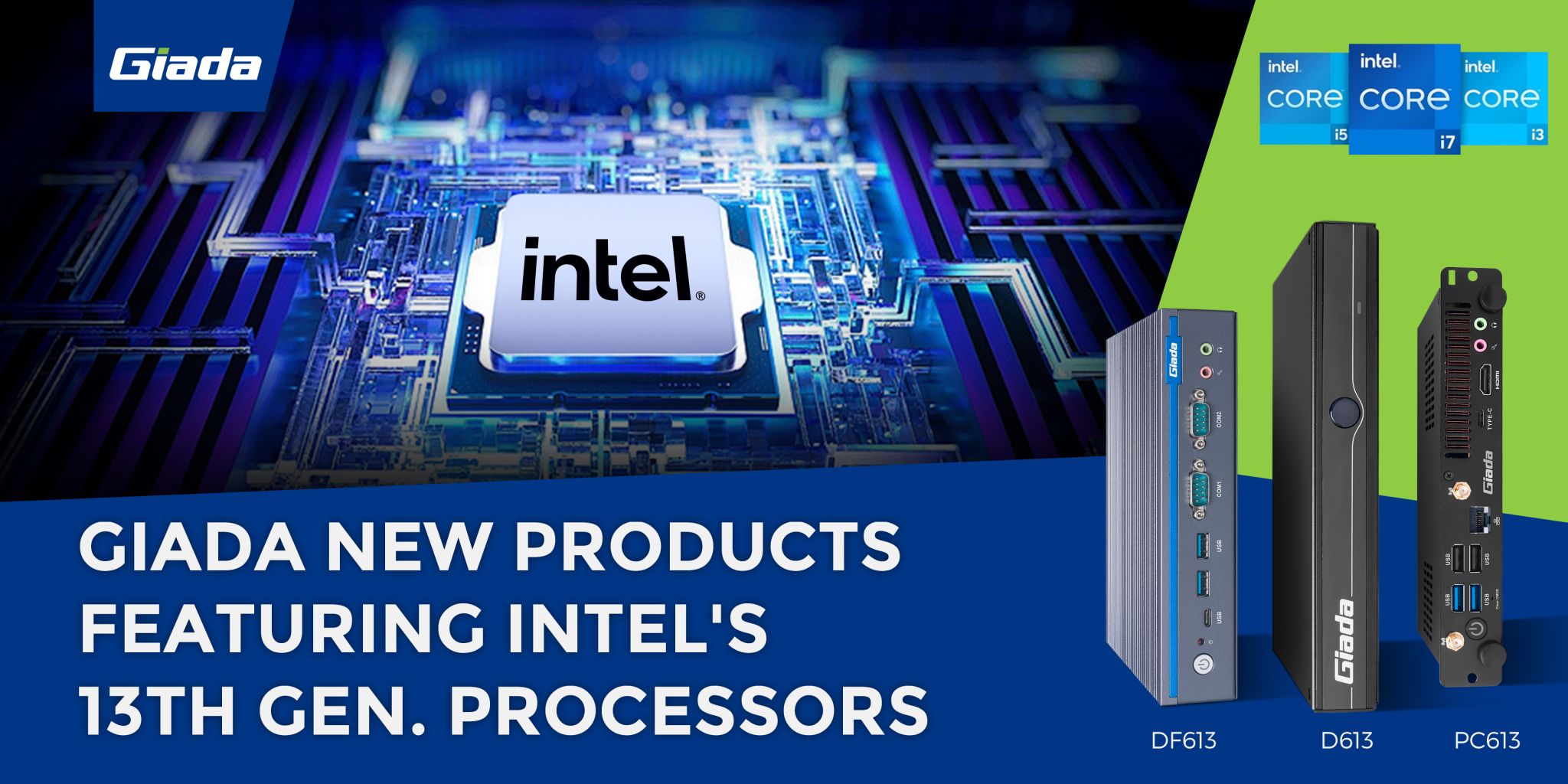 Giada Products Lineup Powered by Intel's 13th Gen. CPU