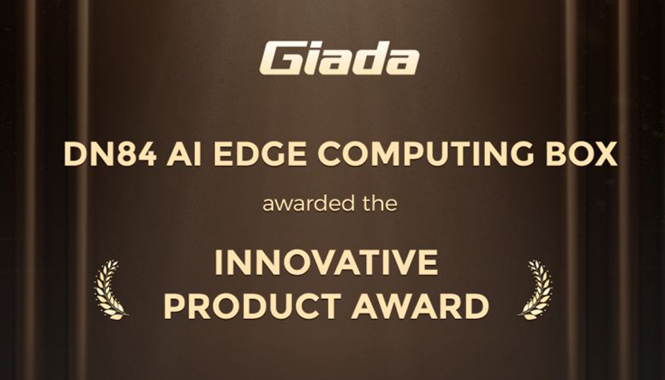 Giada DN84 AI Edge Computing Box Honored Innovative Product Award