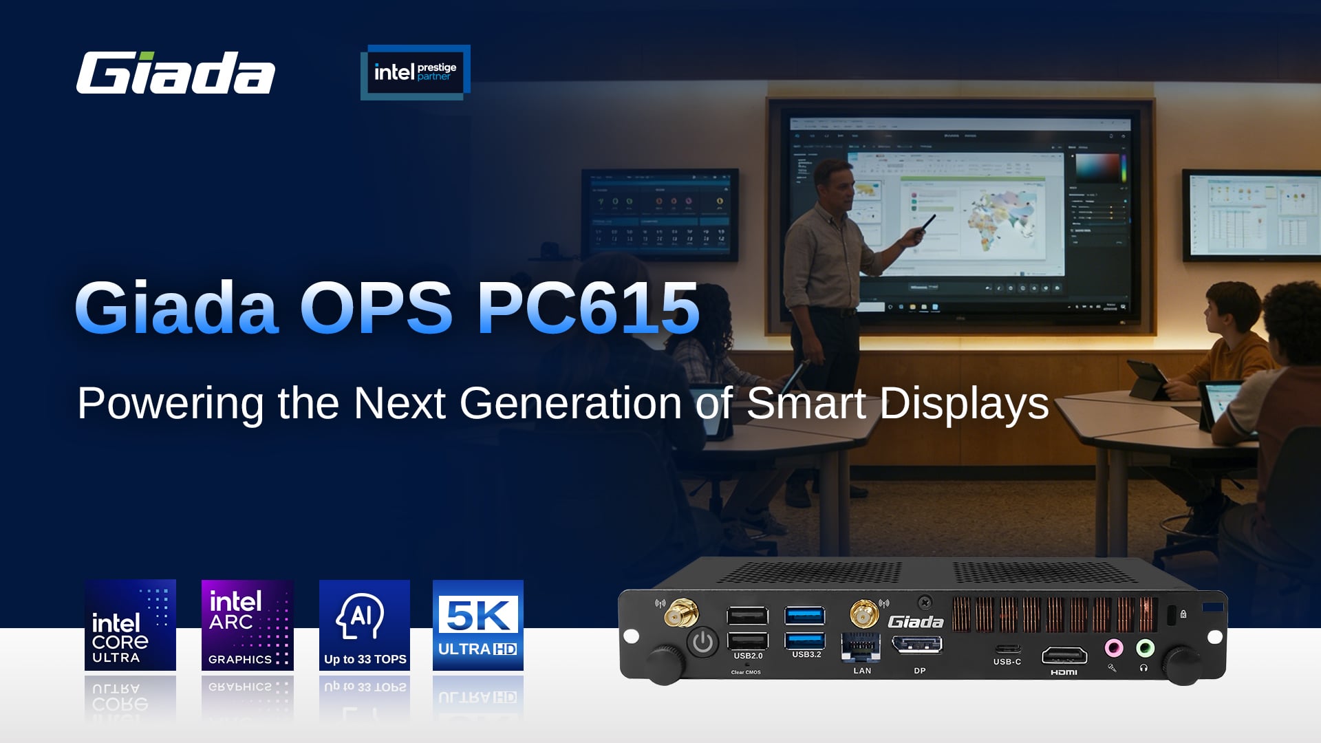 Powering the Next Generation of Smart Displays: Giada PC615 OPS Solution