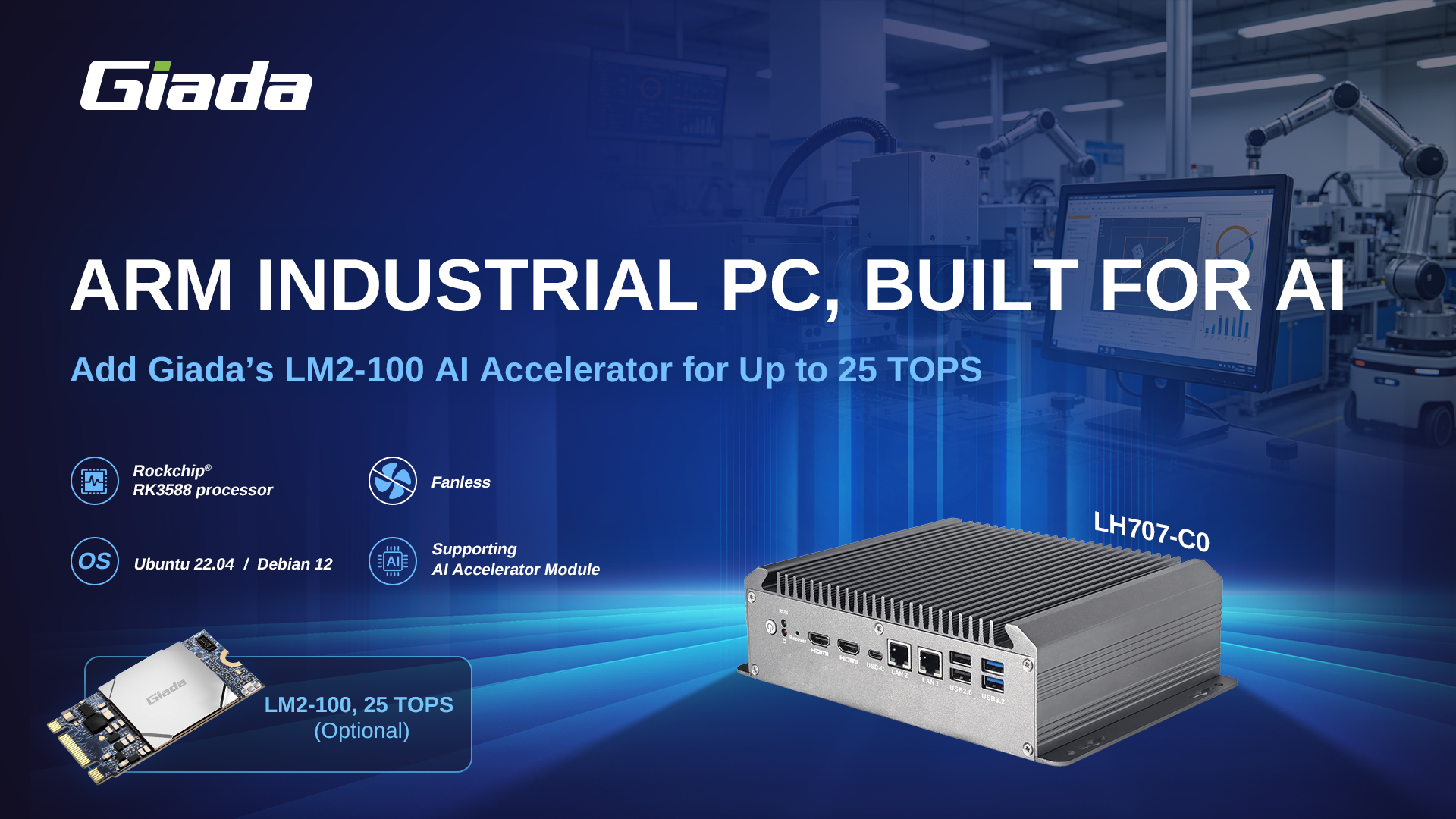 Giada LH707-C0 Fanless ARM Industrial PC Delivers Scalable Edge AI from 6 TOPS to 31 TOPS